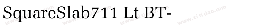 SquareSlab711 Lt BT字体转换